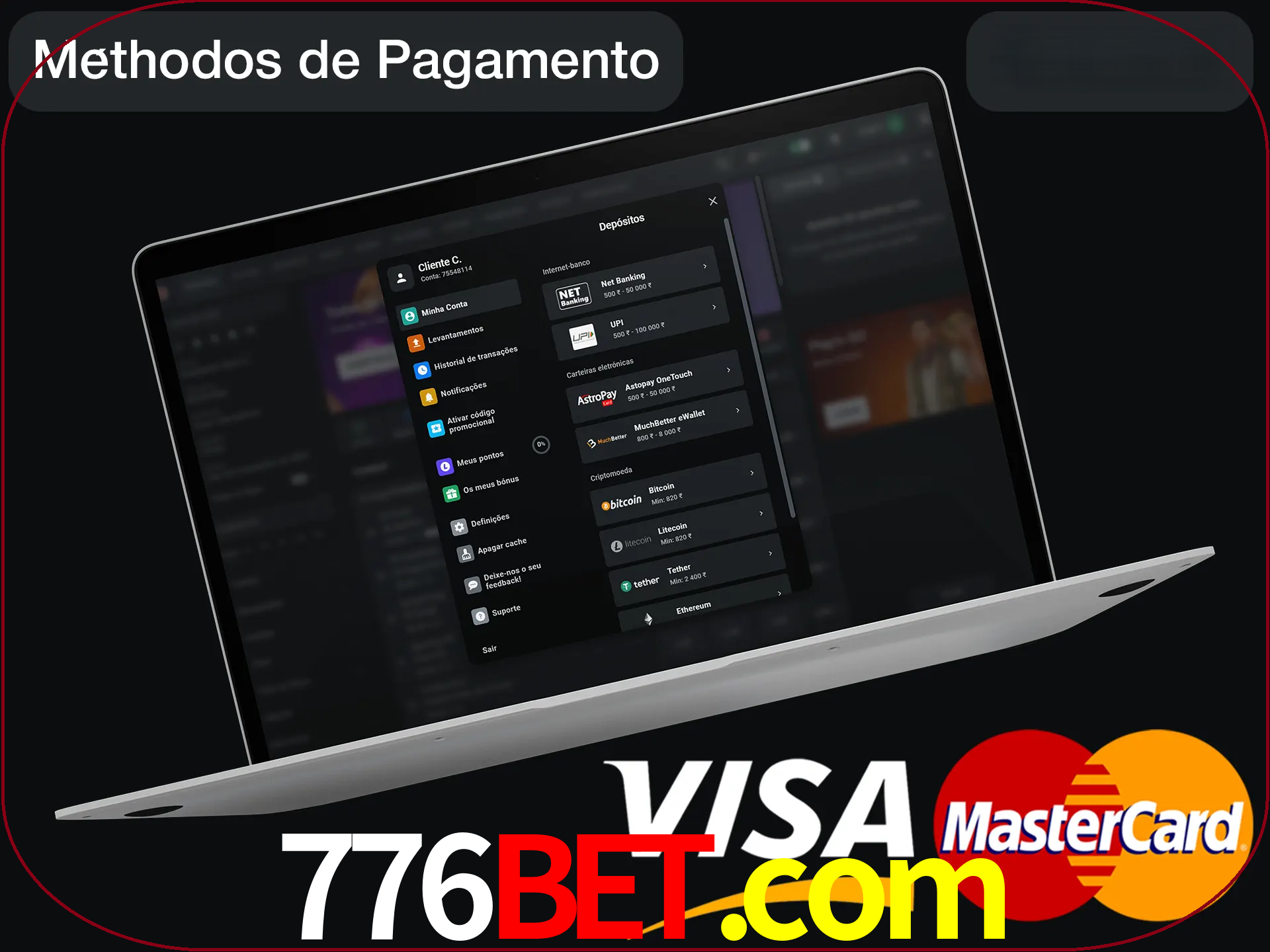 Use seu método de depósito preferido.